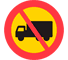 C7 - No Heavy Trucks road sign